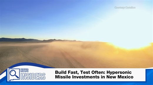 Build Fast, Test Often: Hypersonic Missile Investment in New Mexico