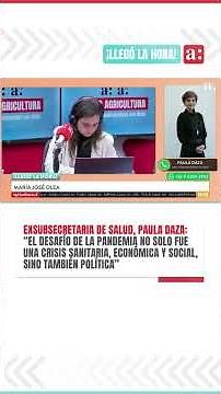 🟢 #TimeIsUp | Paula Daza highlights the handling of the pandemic during the Piñera Administration