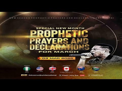 MARCH SPECIAL NEW MONTH PROPHETIC PRAYERS | DAY 1 || NSPPD || 3RD MARCH 2025