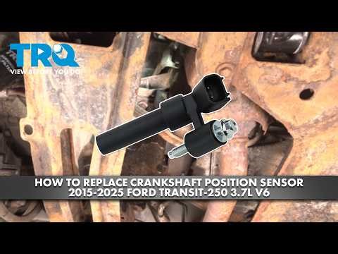 How to Replace Crankshaft Position Sensor 2015-2025 Ford Transit-250 3.7L V6