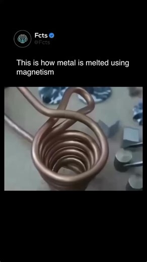 Facts & News 🧠 on Instagram: "Follow (us) @fcts for quick, accurate, and fascinating facts everyday 🧠 👉 Follow for more science that feels like magic. No flames. No fuel. Just pure magnetic power. 🔥➡️⚡ Induction heating works by generating a rapidly changing magnetic field around the metal. This field produces tiny electric currents inside the solid, heating it so intensely that the metal glows and melts within seconds. Unlike traditional furnaces, it’s smokeless, precise, and energy-efficie