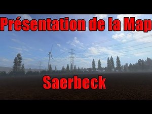 FS17 / Présentation de la Map Saerbeck