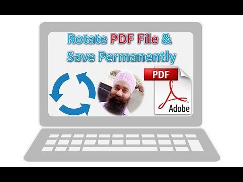 How To Rotate A PDF File And Save It Permanently Same Way