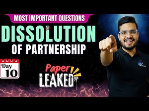 DISSOLUTION OF PARTNERSHIP FIRM MOST IMPORTANT QUESTIONS (2) | CLASS 12 CH-7 ACCOUNTS PYQs