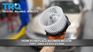 How to Replace Blower Motor 1997-2001 Lexus ES300