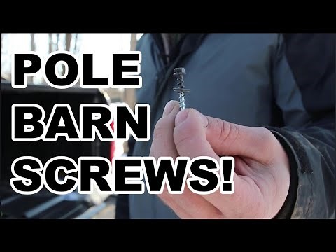 Watch This Before You Install Pole Barn Metal Screws!