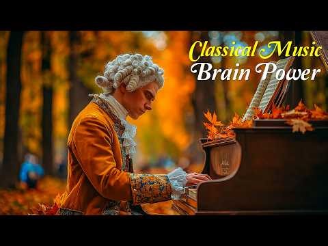 Boost Your Brain Power: Classical Music for Studying – Mozart, Chopin, Vivaldi, Tchaikovsky