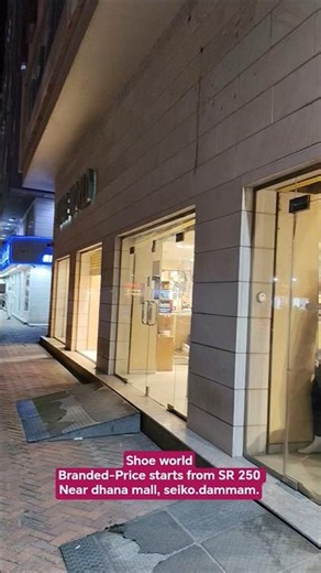 SHOE WORLD, BRANDED PRICE START SAR 250 #dammam