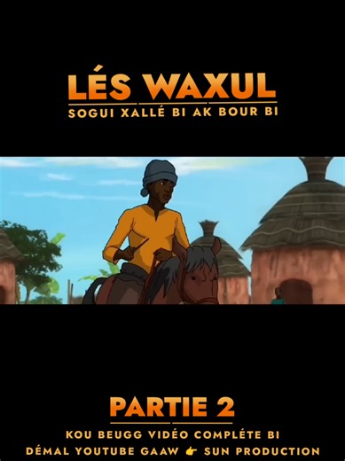 Réponse à @oulye.bocoum Films - Lès Waxul - Boor Bi Ak Xallé bi