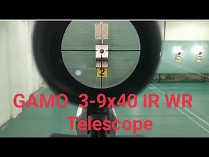 How to Zero Rifle Scope : GAMO 3-9x40 IR WR Telescope with Unboxing