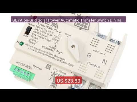 GEYA on-Grid Solar Power Automatic Transfer Switch Din Rail 2P 3P ... — Best Deal 2026 | Shop Now!