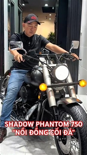 NỒI ĐỒNG CỐI ĐÁ, BỀN BỈ THEO THỜI GIAN. SHADOW PHANTOM CHUẨN CHẤT ĐẸP 😎🏍️#moto #motorcycle #biker