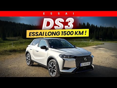 ESSAI DS3 : 1500km pour se faire un avis ! Pourquoi il faut s'y intéresser ?