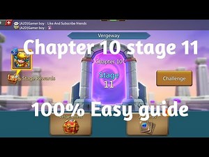 Lords mobile Vergeway chapter 10 Stage 11|Chapter 10 stage 11 easiest guide