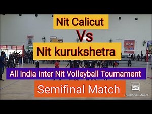 Semifinal- Nit Calicut Vs Nit Kurukshetra at All India inter nit Volleyball Tournament 2024