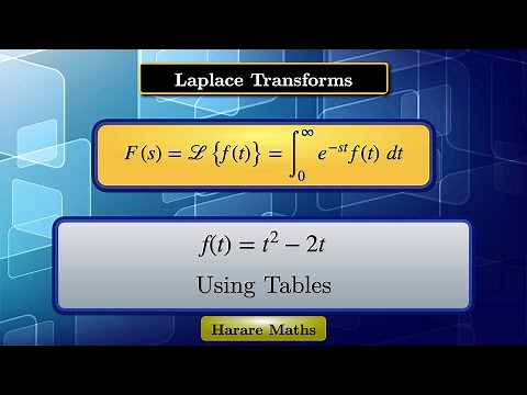 Laplace Transforms | using tables