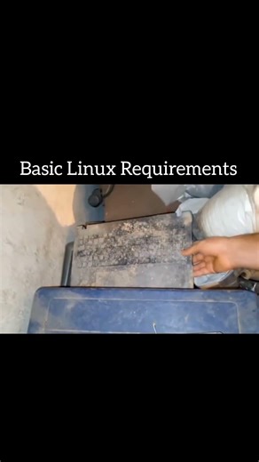 Basic Linux Requirements 😂