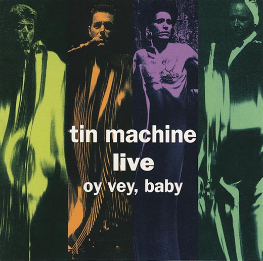 Tin Machine - Live: Oy Vey Baby