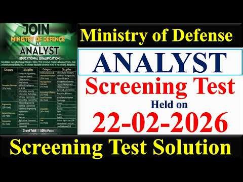 Solution MOD Analyst Screening Test held on 22-02-2026 | MOD Analyst Screening Test |