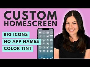 iPhone Home Screen Guide: Large Icons, Color Tinting, & No Labels