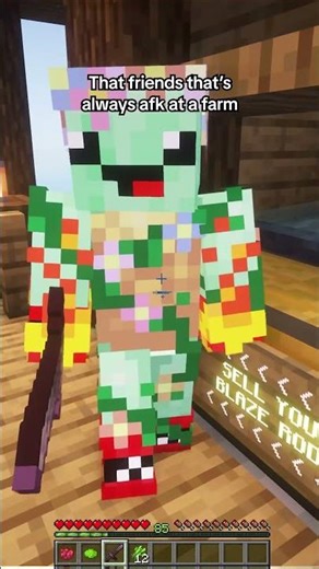 THAT FRIENDS THAT'S ALWAYS AFK AT A FARM
