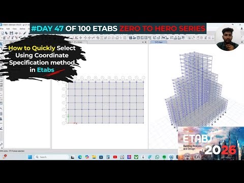 V47) How to Quickly Select in ETABS Using Coordinate Specification | ‪@StructWithPritam‬