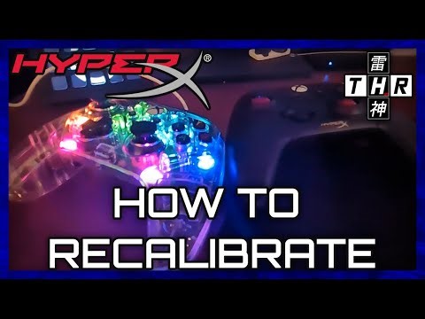 How to Recalibrate HyperX Clutch Gladiate Controllers
