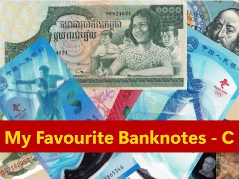 My Favourite Banknotes From Countries Beginning With The Letter C