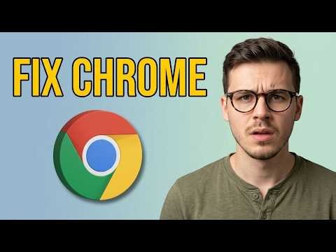 How To Fix Google Chrome Not Working/Not Opening/Not Responding Problem [2026 Quick Guide]