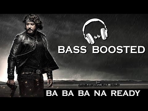Ba Ba Ba Na Ready | Bass Boosted | Roberrt | Darshan