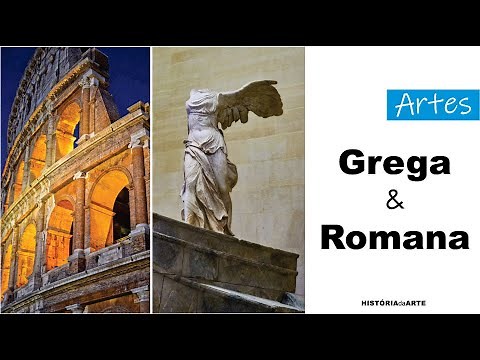Arte Grega e Arte Romana - entenda a diferença
