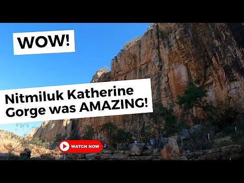 Wow! The three gorge tour at Nitmiluk Katherine Gorge was AMAZING!
