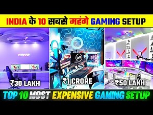 India Ki 10 Sabse Mehengi Gaming Setup | Top 10 Most Expensive Gaming Setup in India 🇮🇳