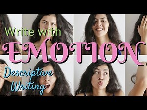How to Write with Emotion: Transform Your Descriptive Writing!