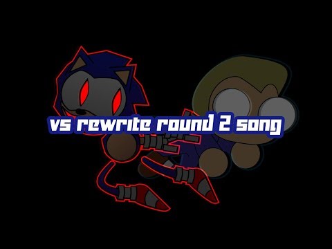VS Rewrite ROUND 2 Song reanimated
