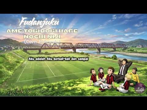 Fudanjuku Ame Tokidoki Hare Nochi Niji (Cover Indo)