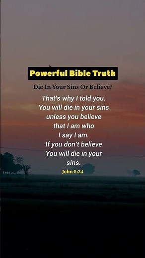Jesus Cherist Mean in John 8:24 | Powerful Bible Truth | God Says Today #bible #quotes #godsaystoday