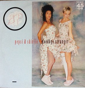 Pepsi & Shirlie - Goodbye Stranger