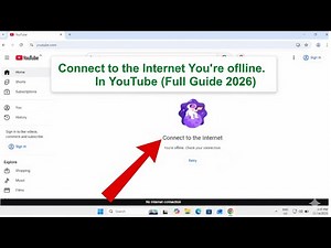 FIX Connect to the internet You're offline. Check your connection In YouTube ((Full Guide 2026✅)