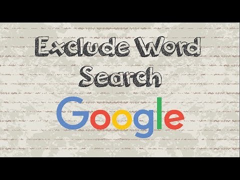 How to exclude a word from Google search results