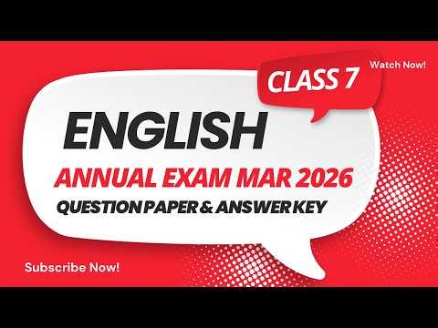 ഇന്നത്തെ (06.03.26) Class 7 English | Annual Exam March 2026 | Question Paper with Answer Key