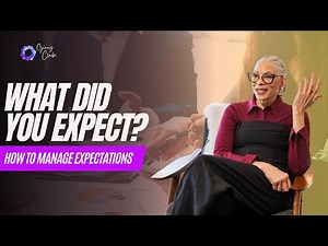 What Did You Expect? How To Manage Expectations