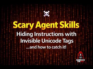Scary Agent Skills: Hidden Unicode Backdoors in AI Agent Skills! ...And How To Catch Them