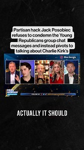 Partisan hack Jack Posobiec refuses to condemn the Young Republicans group chat messages and instead pivots to talking about Charlie Kirk's murder. Harry Sisson: "You can condemn both." Piers Morgan: "If you're going to be intellectually honest, it should be easy to condemn all of these things." | Blue Georgia