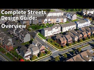 Complete Streets Design Guide: Overview