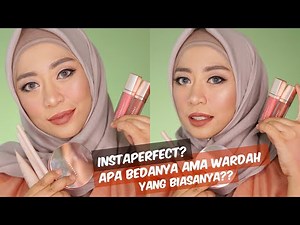 WARDAH INSTAPERFECT ONE BRAND MAKEUP TUTORIAL versi LENGKAP | Apa bedanya ama WARDAH?