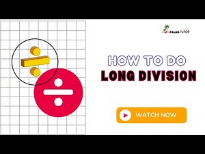 What is long division (EXPLAINED)
