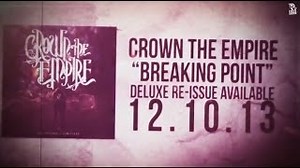 Crown The Empire - Breaking Point