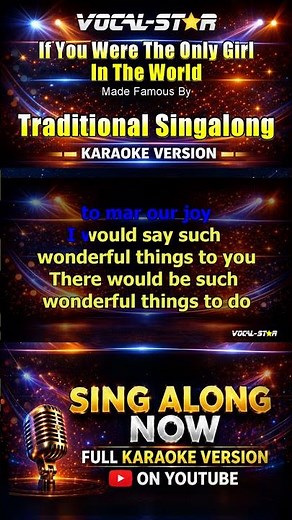 Traditional Singalong - If You Were The Only Girl In The World (Karaoke) #singalong #karaoke