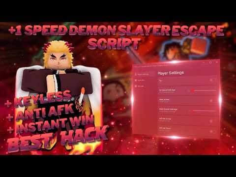 Speed Demon Slayer Escape Script | Auto Win | Anti Afk | Fly | And & More